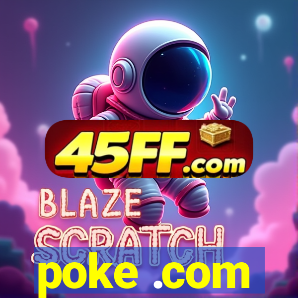 poke .com